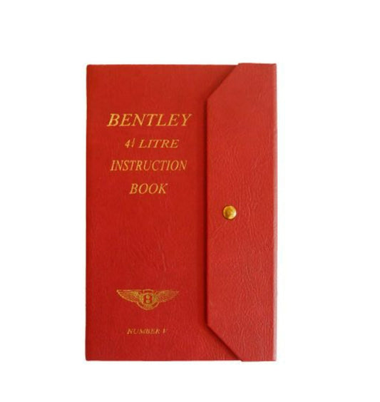 Bentley 4 1/4 Litre instruction book (V)