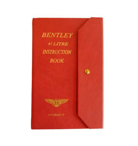 Bentley 4 1/4 Litre instruction book (VI)